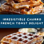Churro French Toast Recipe