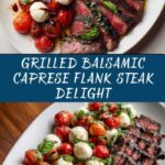 Balsamic Caprese Grilled Flank Steak Recipe