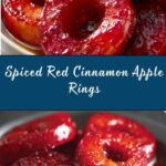 Old-Fashioned Red Cinnamon Apple Rings Recipe