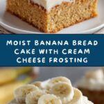 Amazing Banana Bread Cake with Cream Cheese Frosting Recipe