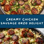 Creamy Chicken Sausage Orzo Recipe